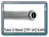 Tube O Bead (JTF-1H) RAM