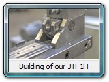 Building of our JTF1H