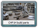 CHP1H build parts